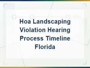 Hoa Landscaping Violation Fines and Hearing Process