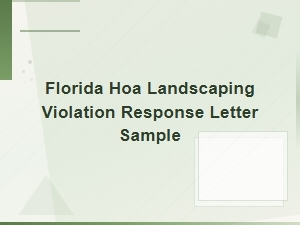 Sample Response Letter for Florida Hoa Landscaping Violations